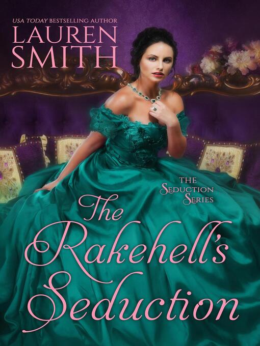 Title details for The Rakehell's Seduction by Lauren Smith - Available